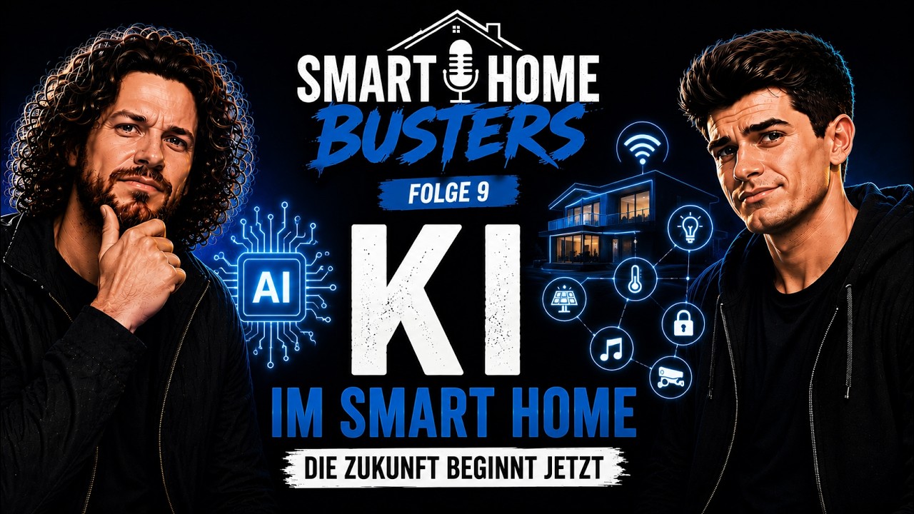Tobias Haack und Torben Ledermann im Podcast Smart Home Busters über KI im Smart Home