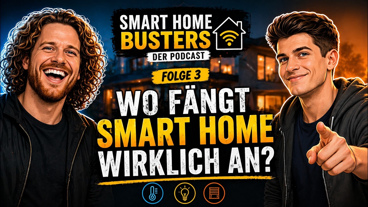 Vorschaubild: zwei Männer vor einem beleuchteten Haus, dazu der Schriftzug Smart Home Busters, der Podcast, Folge 3: Wo fängt Smart Home wirklich an? und Symbole für Thermometer, Glühbirne und Rollladen